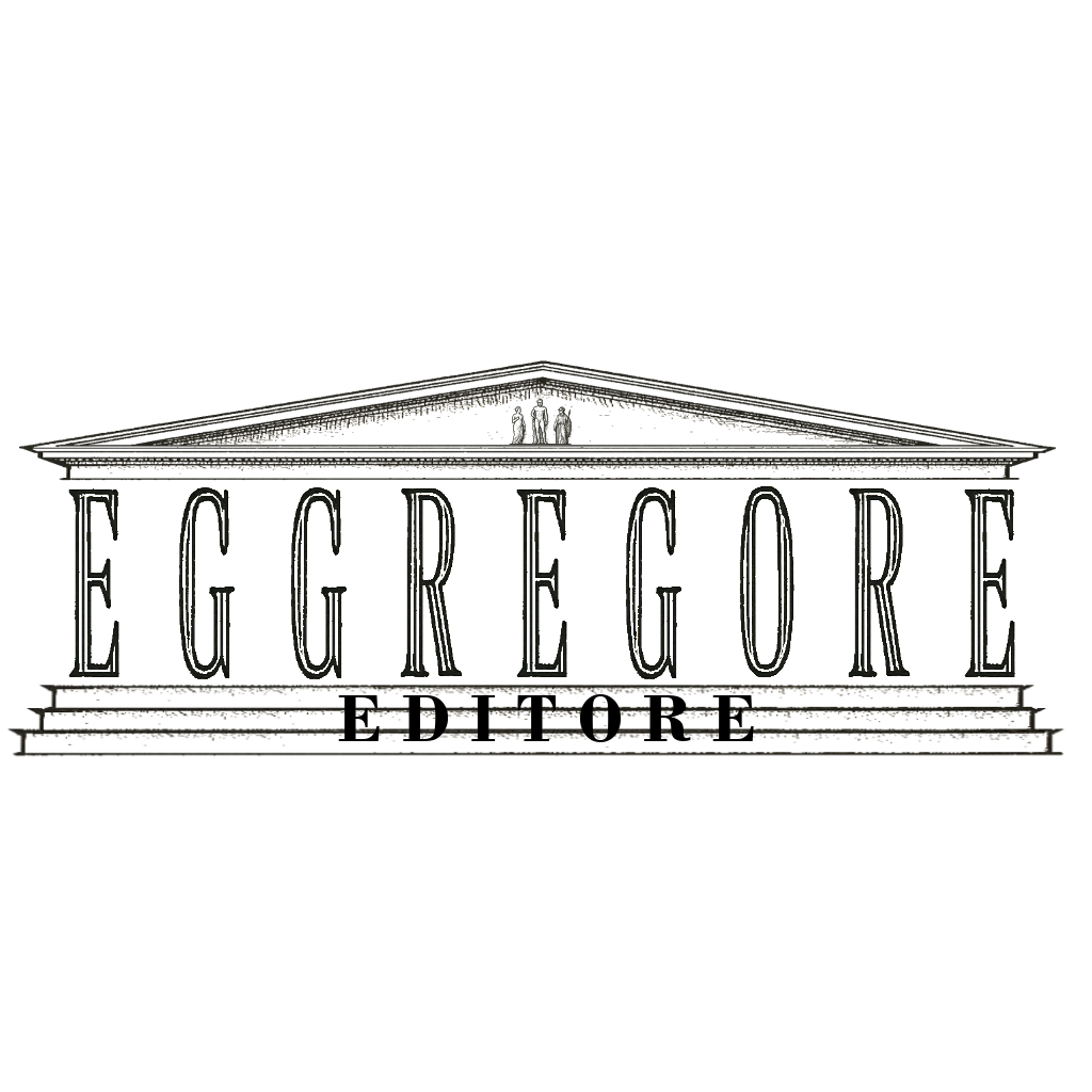 Il Progetto Editoriale di Eggregore Editore